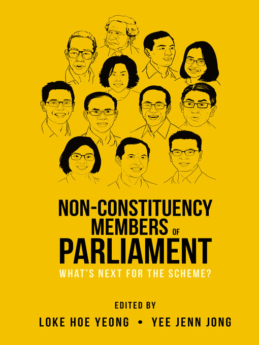 Title details for Non-constituency Members of Parliament by Hoe Yeong Loke - Available